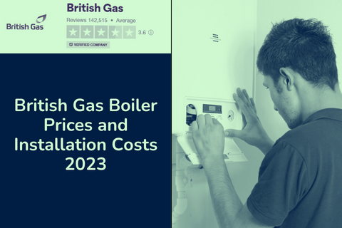 British Gas New Boiler Cost and Boiler Installation Prices 2024
