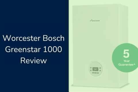 Worcester Bosch Greenstar 1000 Review and Price Guide