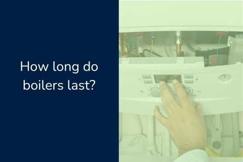 How Long Do Boilers Last? Average Boiler Lifespan Guide
