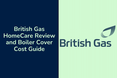 British Gas HomeCare Review