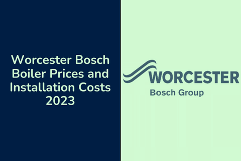 Worcester Bosch Boiler Prices and Installation Costs 2024